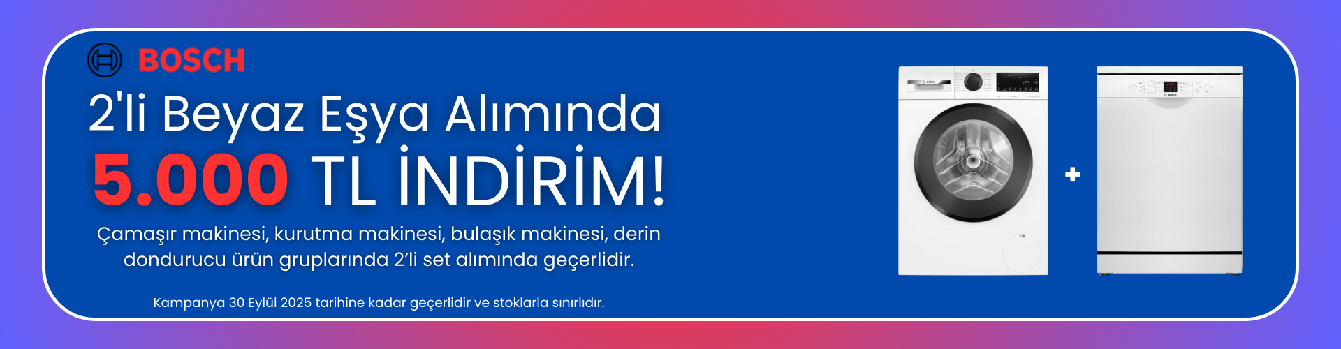 2 Beyaz Eşya Alımına 5000 TL İndirim