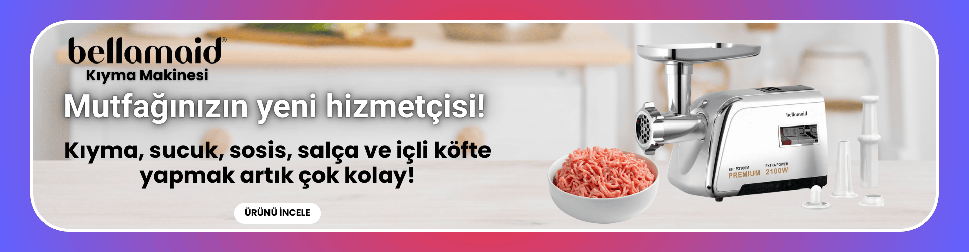 Bellamaid Kıyma