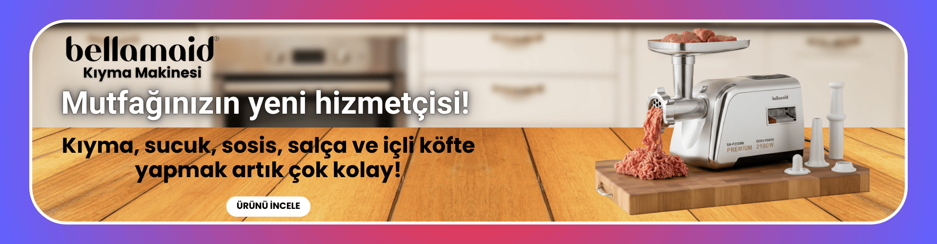 Bellamaid Kıyma