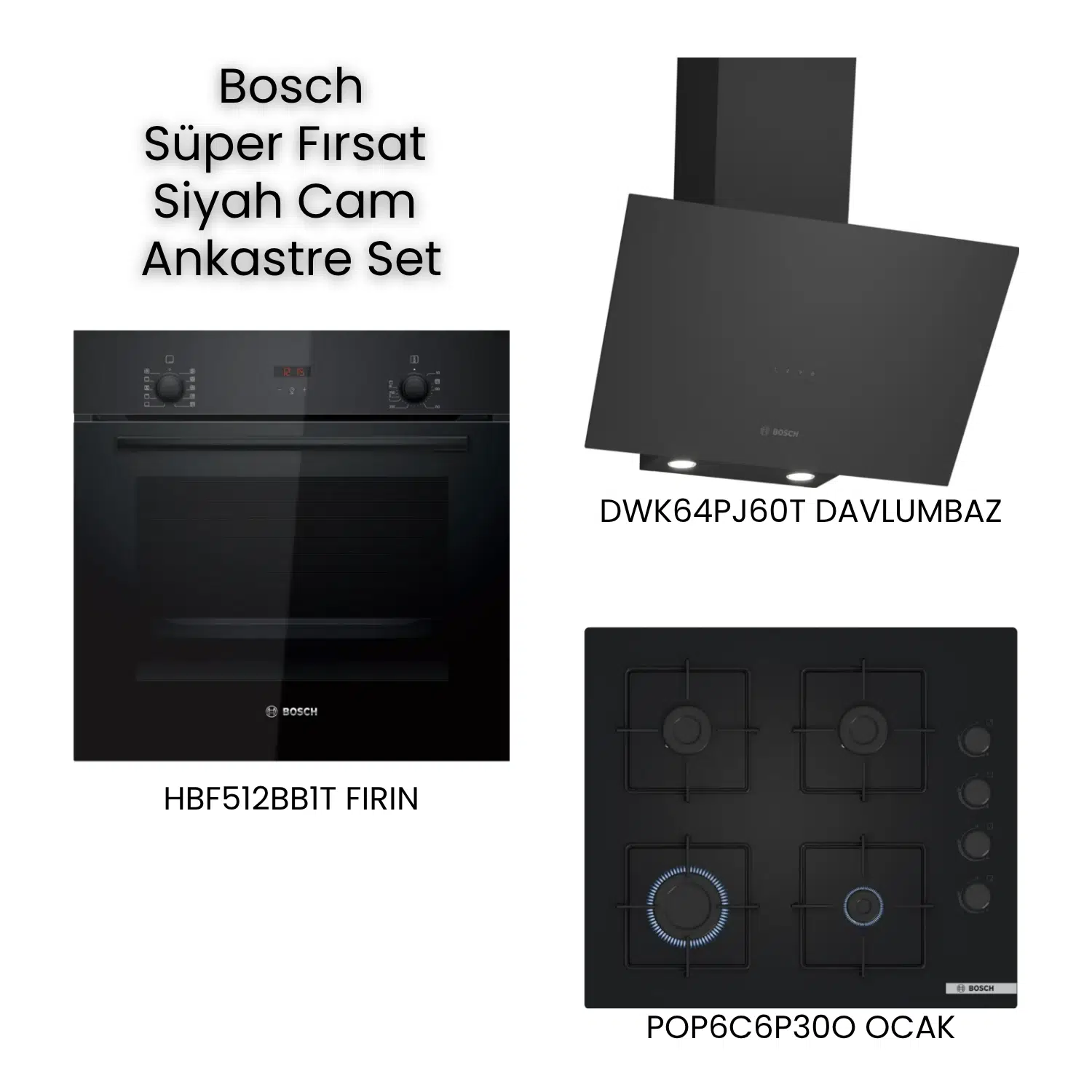 Bosch Süper Fırsat Siyah Cam Ankastre Set